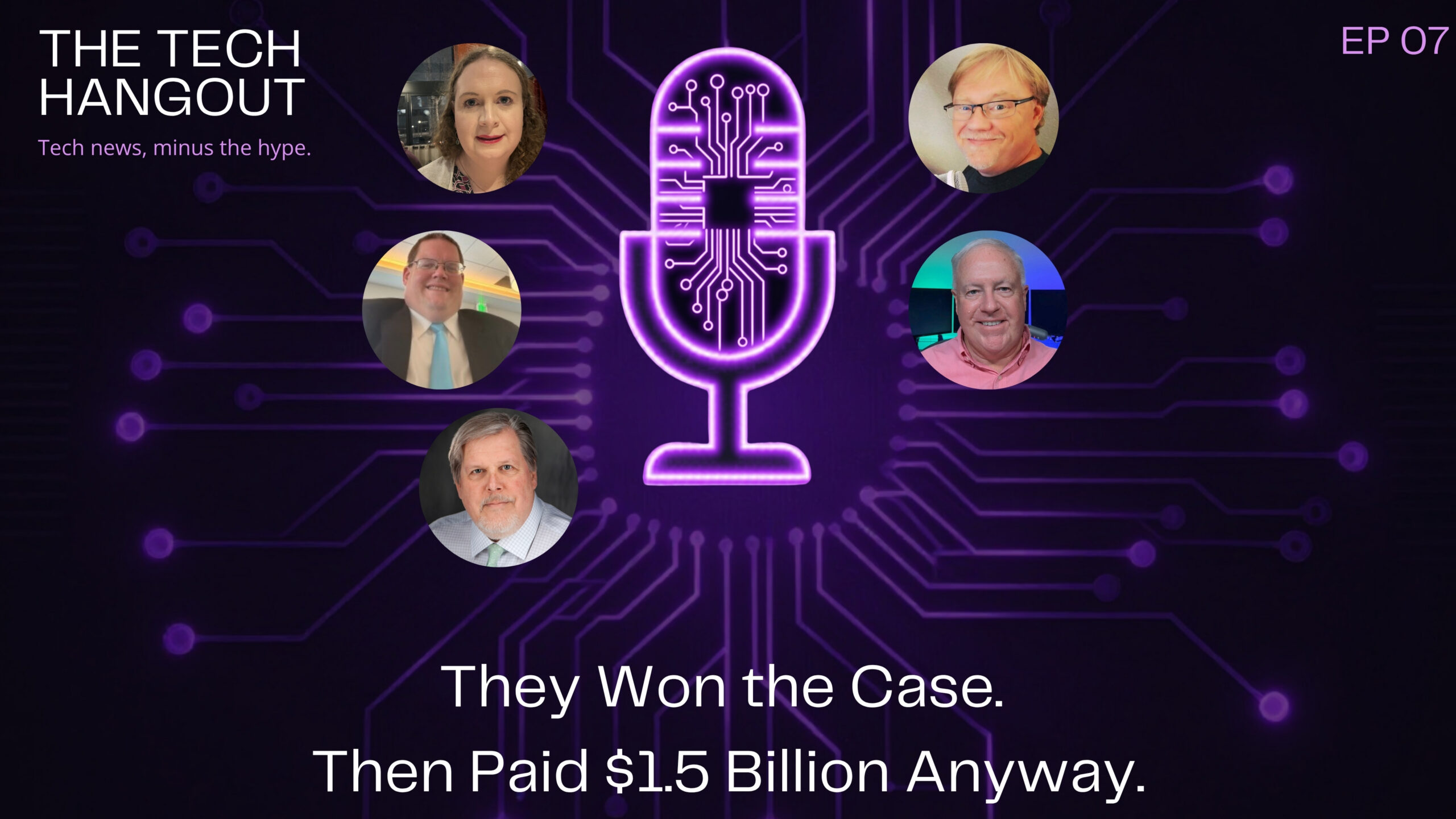 Episode 7 – They Won the Case. Then Paid $1.5 Billion Anyway.