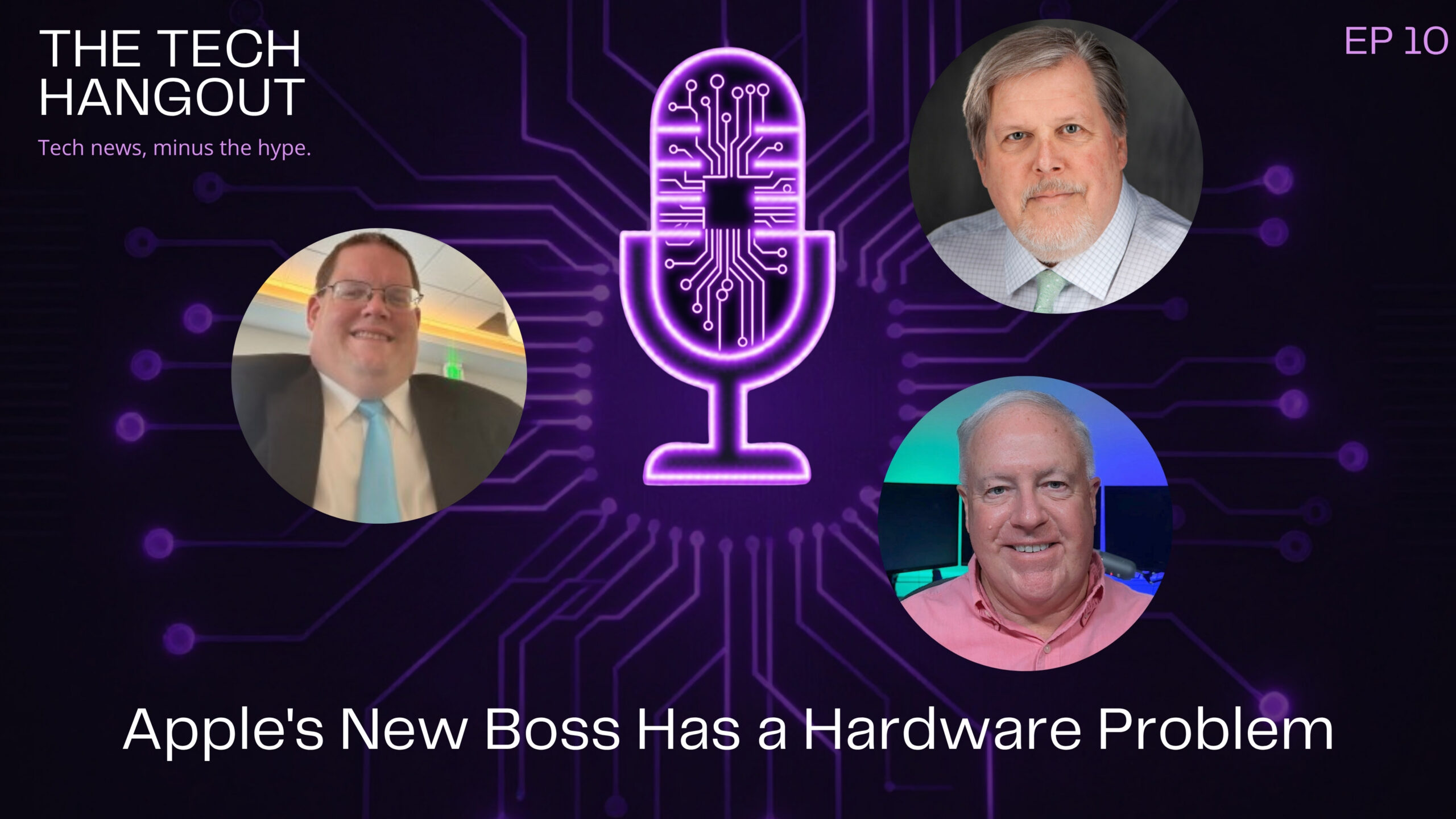 Episode 10 – Apple’s New Boss Has a Hardware Problem